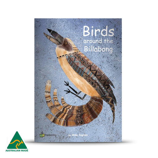 Birds around the Billabong Big Book